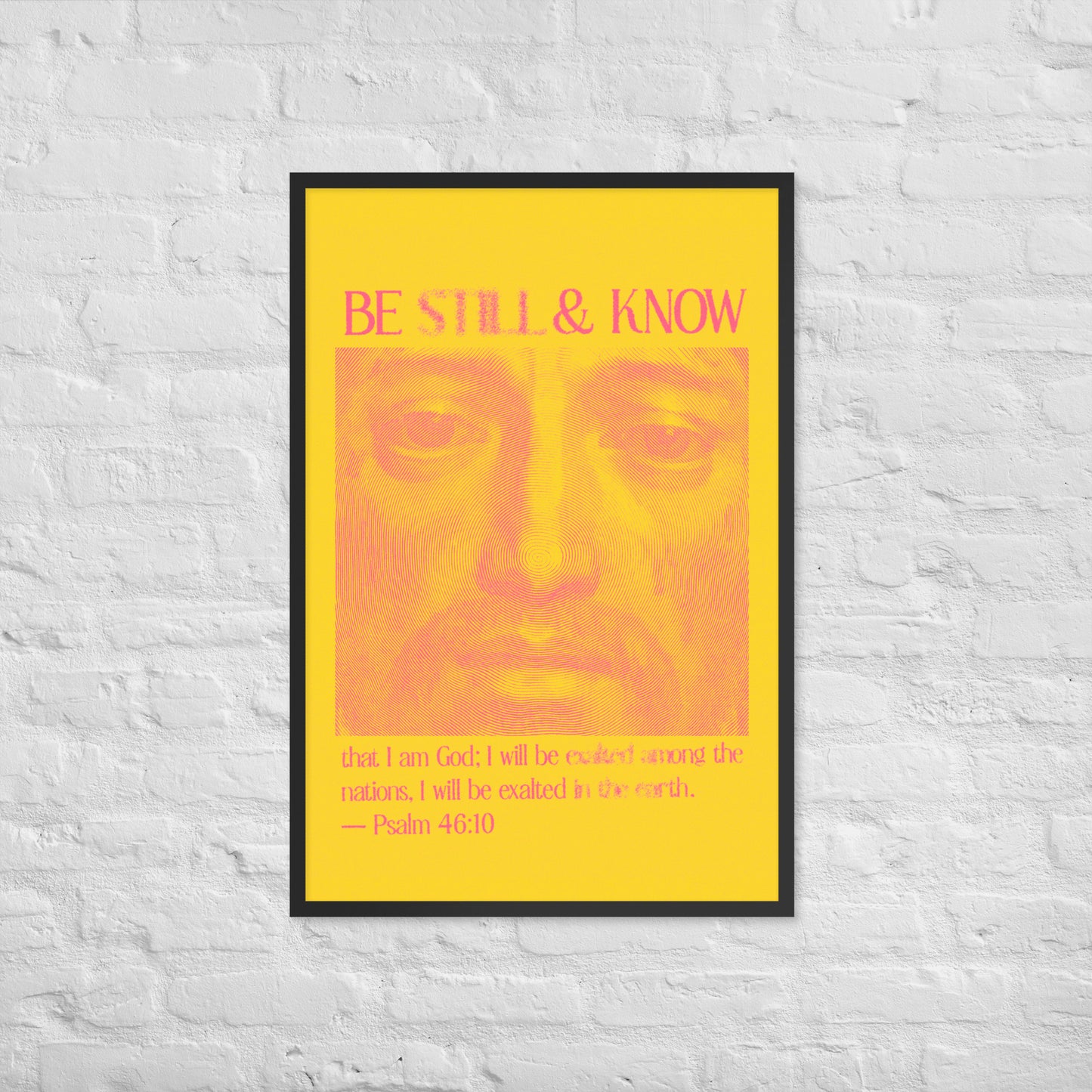 Psalm 46:10 print lifestyle 4