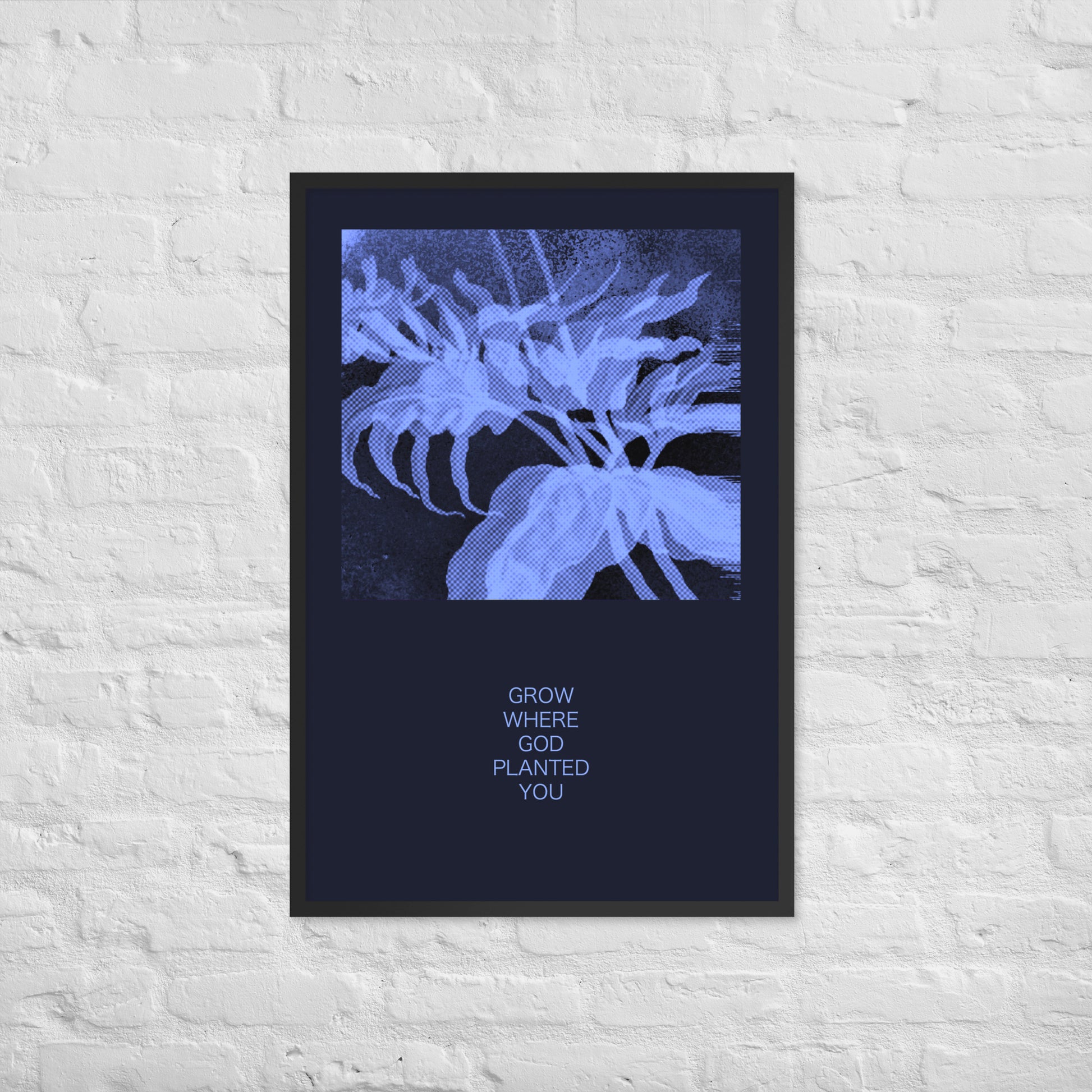 Grow Where God Planted You print lifestyle 2