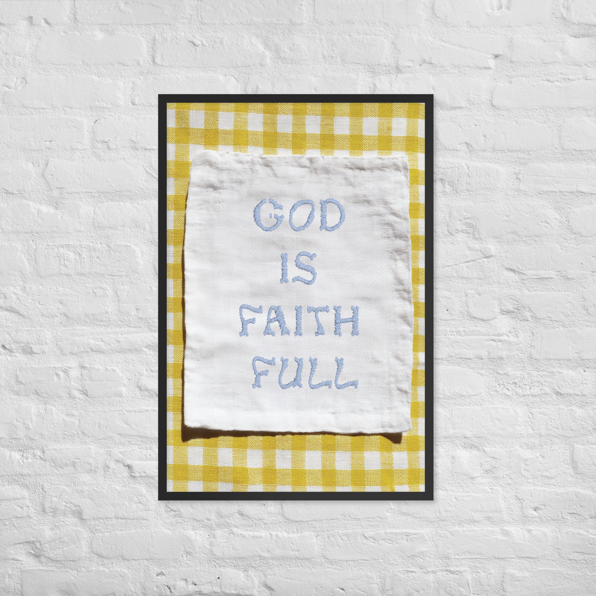God is Faith Full print lifestyle 2