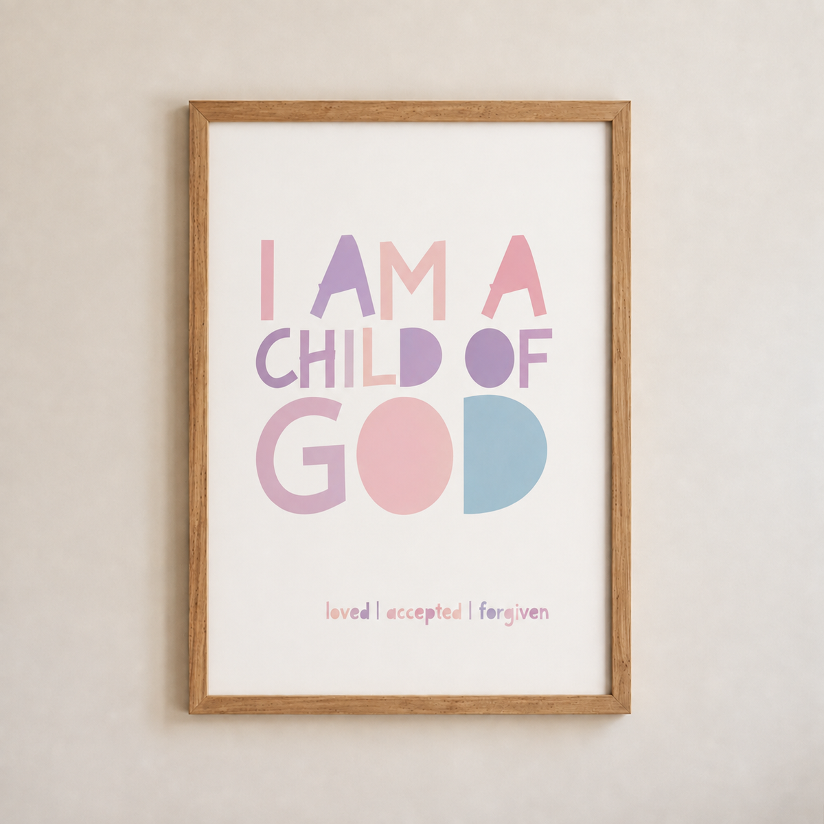 I Am A Child of God print